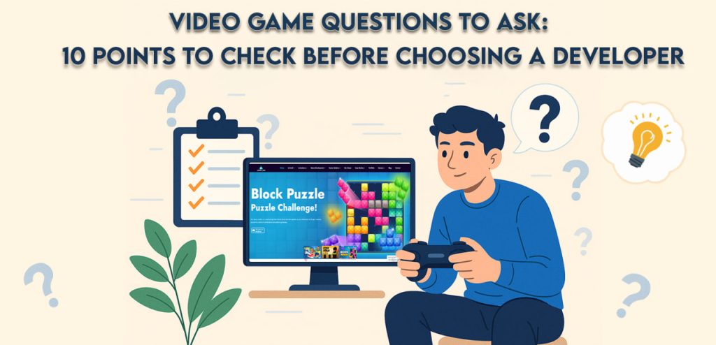 Choosing the Right Game Developer PK LUCK: 10 Must-Ask Questions to Avoid Regret Later